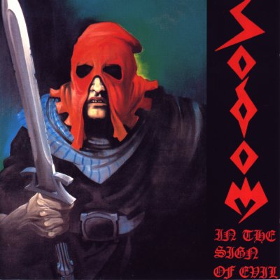 Sodom - In the Sign of Evil