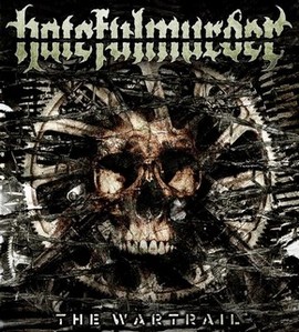 Hatefulmurder - The Wartrail