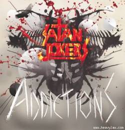 Satan Jokers - Addictions (2011)