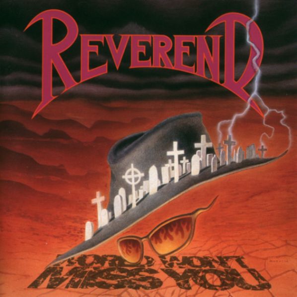 won t reverend world won t miss you encyclopaedia metallum the metal archives won t reverend world won t miss you encyclopaedia metallum the metal archives