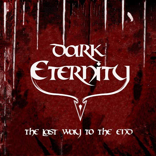 Dark Eternity - The Last Way to the End