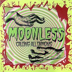 Moonless - Calling All Demons