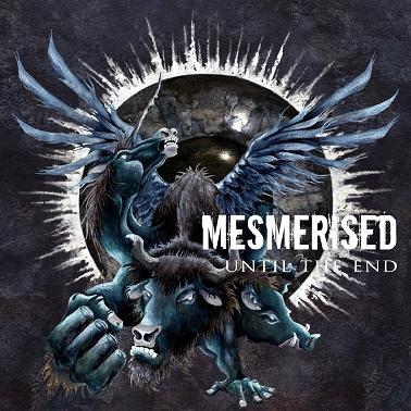Mesmerised - Until the End (2012)