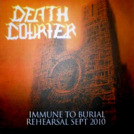 Death Courier - Immune to Burial - Rehearsal Sept. 2010