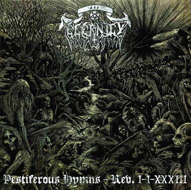 Eternity - Pestiferous Hymns – Rev. I-I-XXXIII