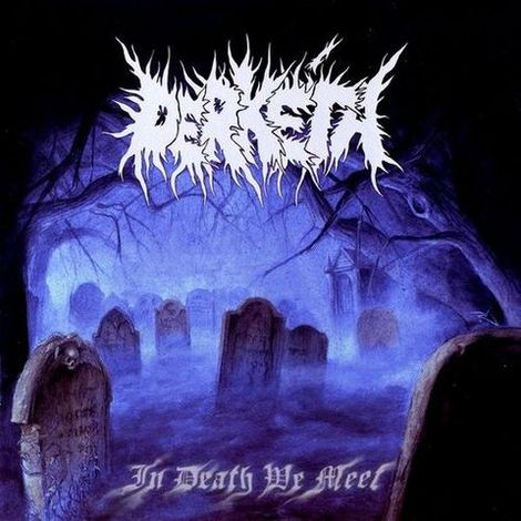 Derkéta - In Death We Meet