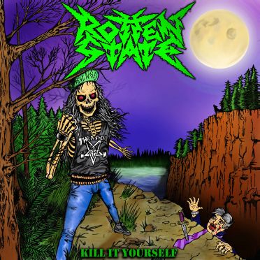 <br />Rotten State - Kill It Yourself