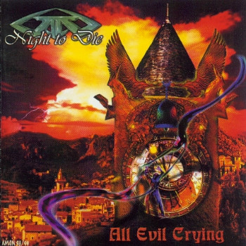 Night to Die - All Evil Crying