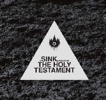 Sink - The Holy Testament 2