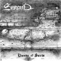 Shroud - Chamber of Suicide
