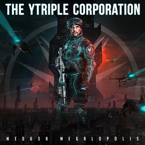 The YTriple Corporation - Medusa Megalopolis