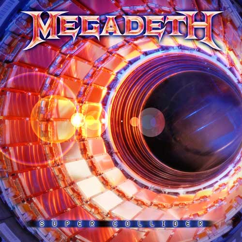<br />Megadeth - Super Collider