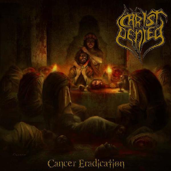 <br />Christ Denied - Cancer Eradication