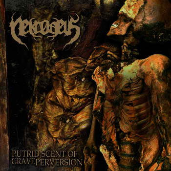 Nekrodeus - Putrid Scent of Grave Perversion