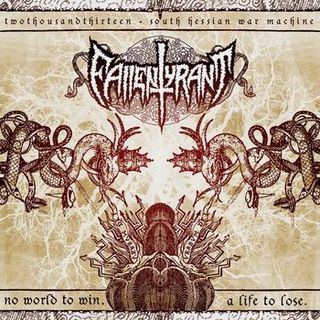 Fallen Tyrant - MMXI Fallen Tyrant - MMXI