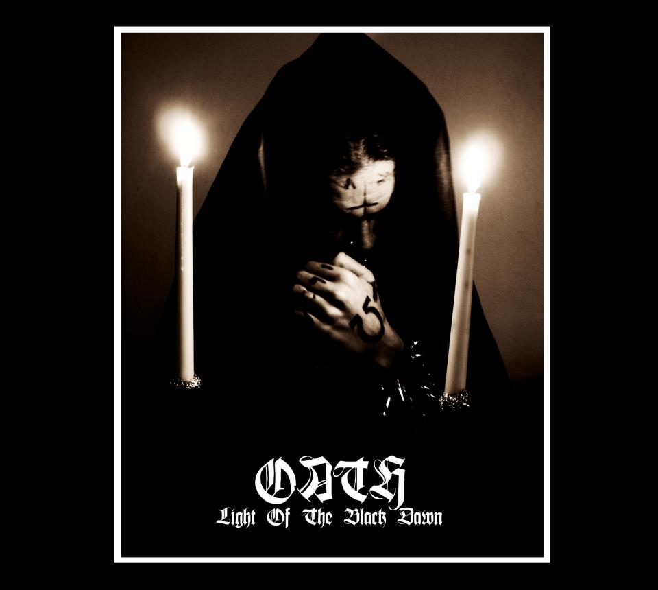 Oath - Light of the Black Dawn