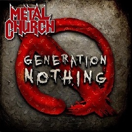 Generation Nothing - Novo album de Metal Church 387845