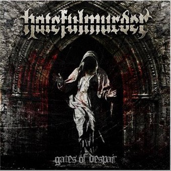 Hatefulmurder - Gates of Despair