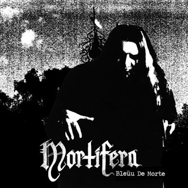 Mortifera - Bleüu de morte (2013)