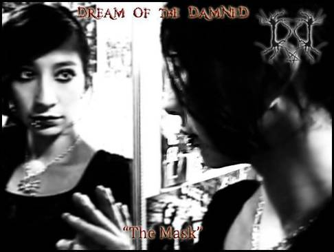 Dream of the Damned - The Mask