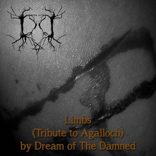 Dream of the Damned - Limbs (Tribute to Agalloch)