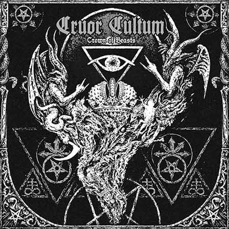 Cruor Cultum - Crown of Beasts