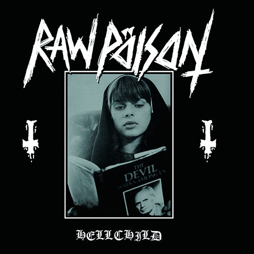 Raw Pöison - Hellchild