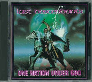 Last Descendants - One Nation Under God