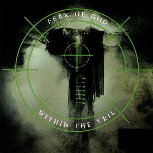  MKS [02] FEAR OF GOD: WITHIN THE VEIL [1991] 448682