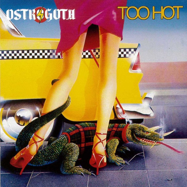 Ostrogoth - Too Hot