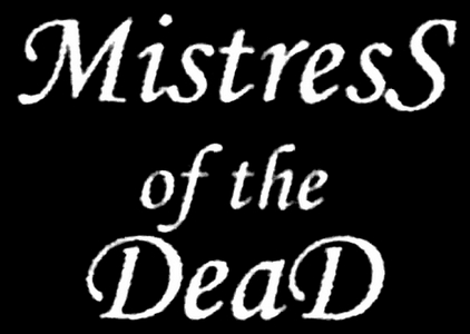 Mistress of the Dead