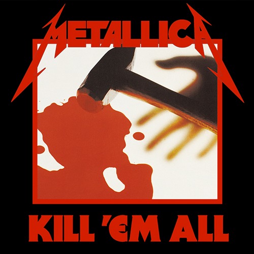 Metallica - Kill'Em All (1983)