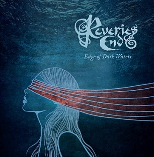 Reveries End - Edge of Dark Waters