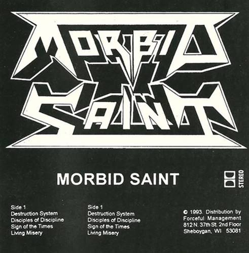 Morbid Saint - The Black Tape