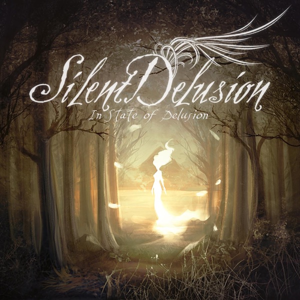 Silent Delusion - In State of Delusion