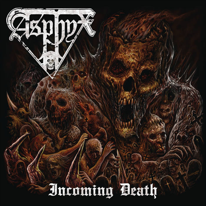 Asphyx Incoming Death  594216