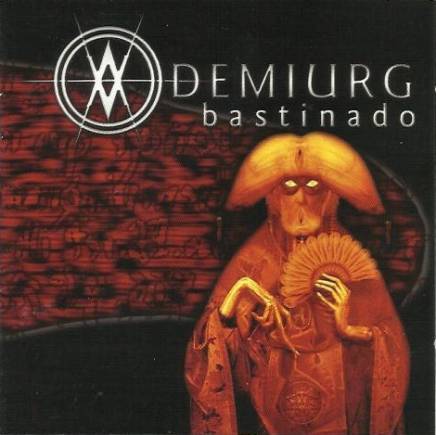 Demiurg - Bastinado Demiurg - Bastinado