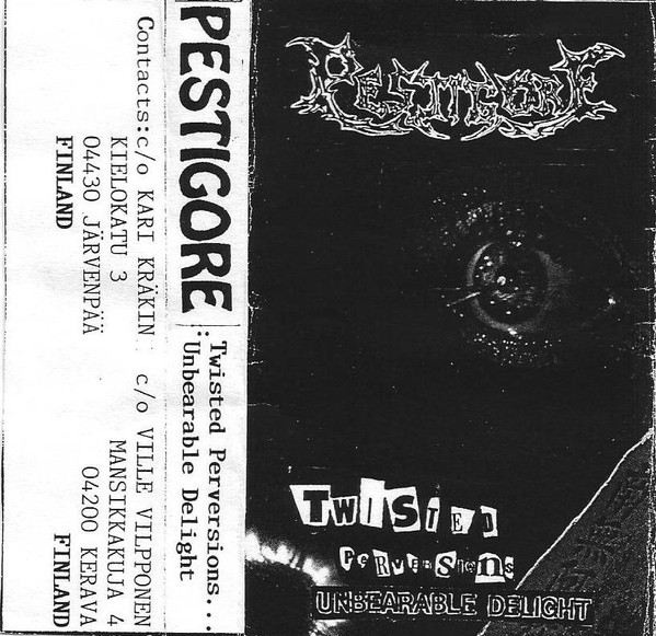 Pestigore - Twisted Perversions... Unbearable Delight