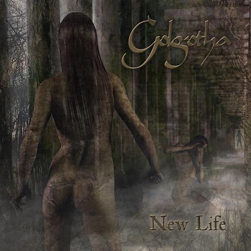 Golgotha - New Life