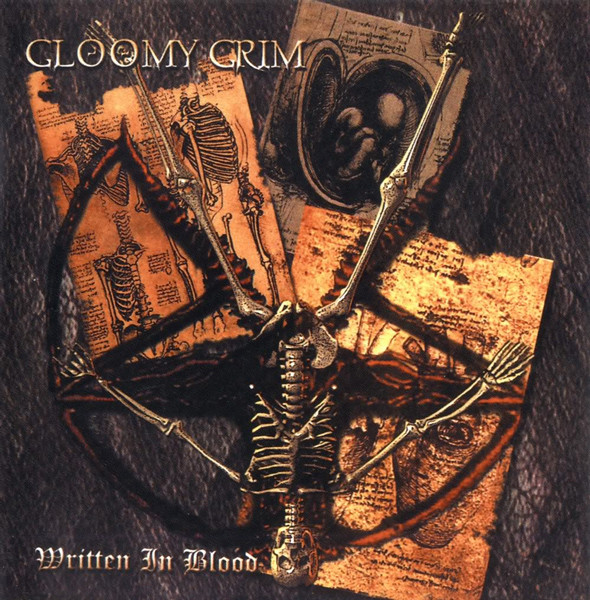 Gloomy Grim - Written in Blood