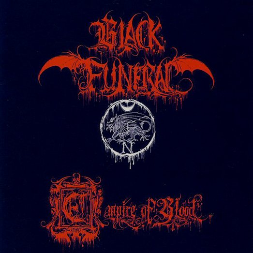 <br />Black Funeral - Empire of Blood