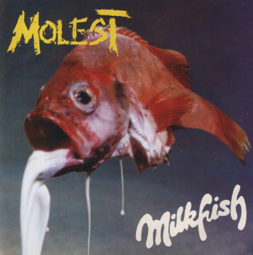 Molest Milkfish Molest Milkfish