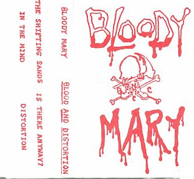 Bloody Mary - Blood and Distortion
