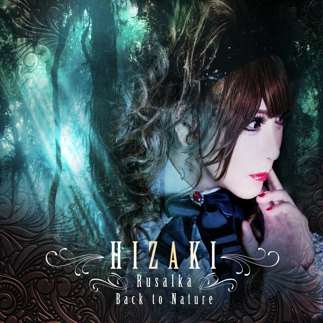 Hizaki - Rusalka + Back to Nature - Encyclopaedia Metallum
