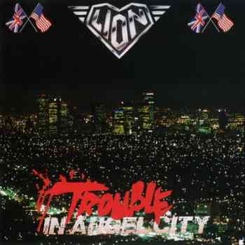 Lion - Trouble in Angel City