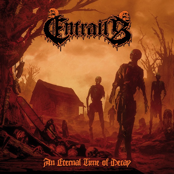 <br />Entrails - An Eternal Time of Decay