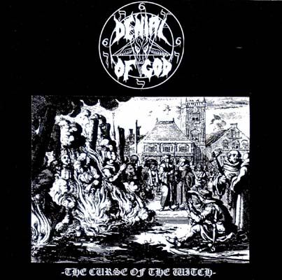 Denial of God - The Curse of the Witch