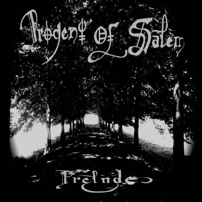 Progeny of Salem - Prélude