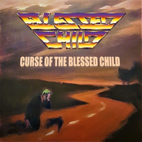 Aristite Was Blessed With A Curse Blessed Child - Curse of the Blessed Child - Encyclopaedia Metallum