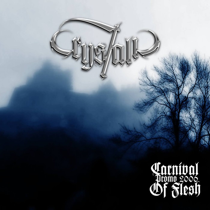 Crystalic - Carnival of Flesh (Promo 2006)